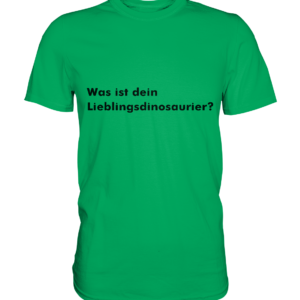 Herren T-Shirt "Was ist dein Lieblingsdinosaurier?": Einzigartiges Geschenk für große Dino-Fans - Premium Shirt